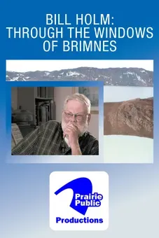 Bill Holm: Through The Windows of Brimnes