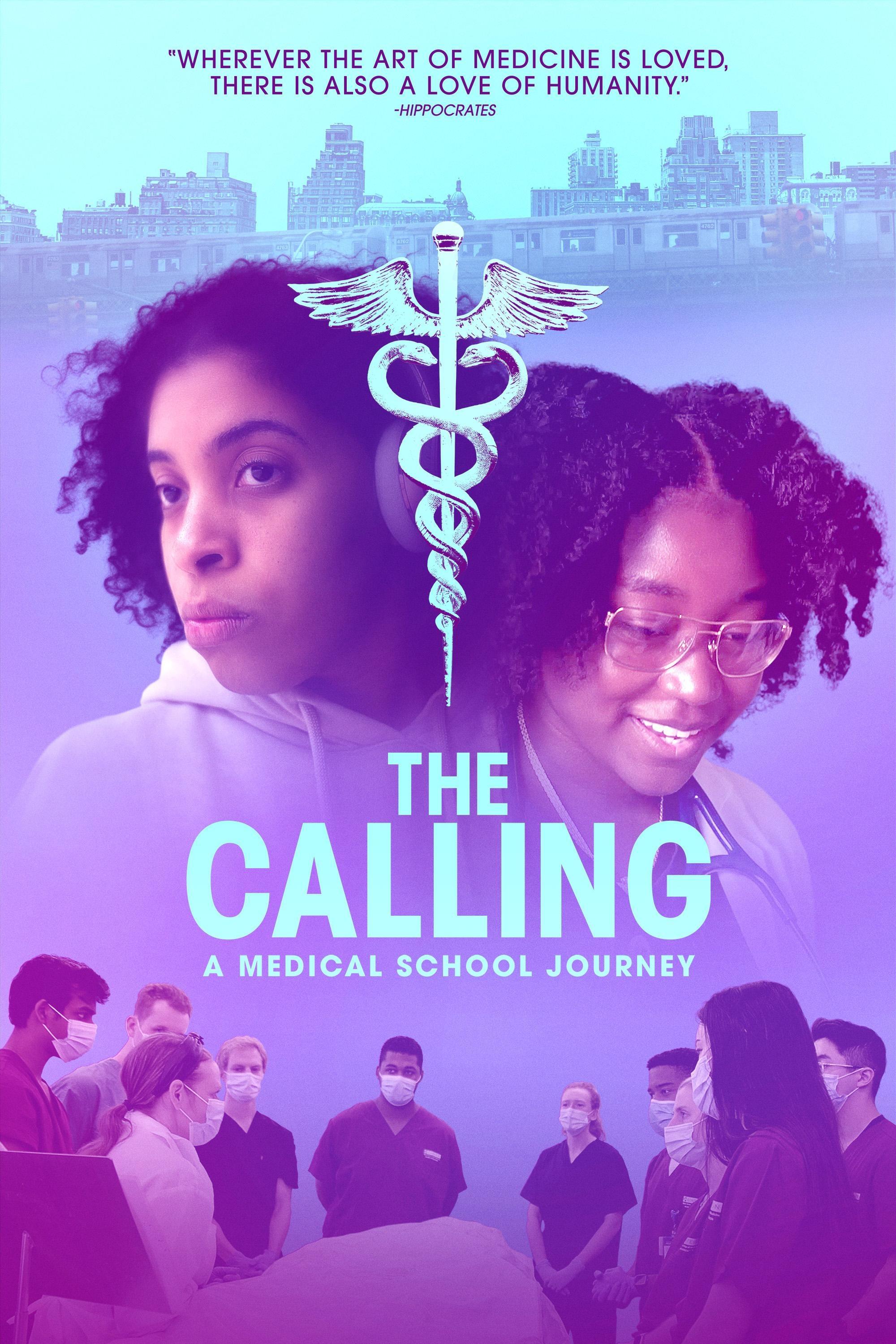 The Calling: A Medical School Journey show's poster