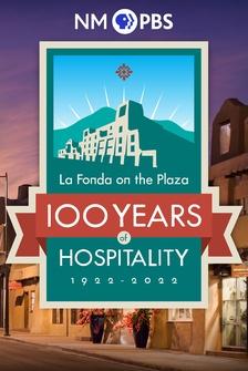 La Fonda on the Plaza: 100 Years of Hospitality