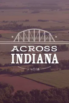 Across Indiana