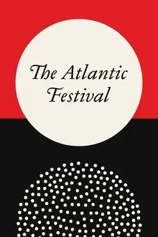 The Atlantic Festival