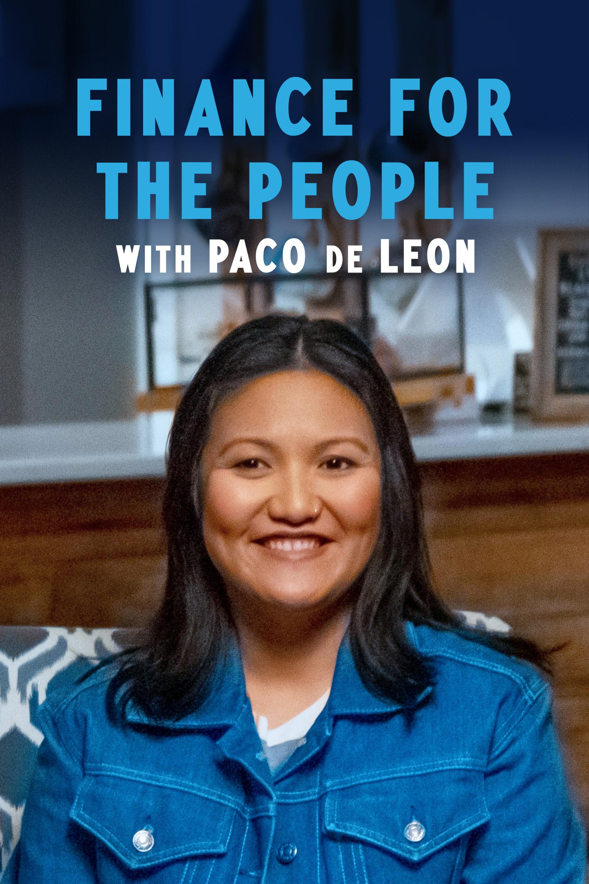 Finance for the People with Paco De Leon show's poster