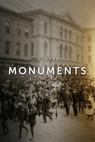 Poster image for How the Monuments Came Down