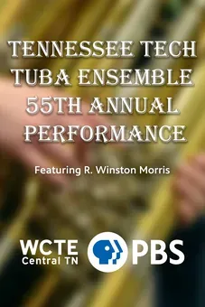 55th Annual Celebration of the Tennessee Tech Tuba Ensemble