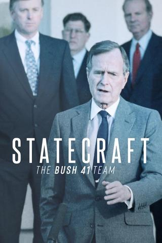 Poster image for Statecraft: The Bush 41 Team