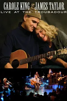 Carole King & James Taylor Live at the Troubadour