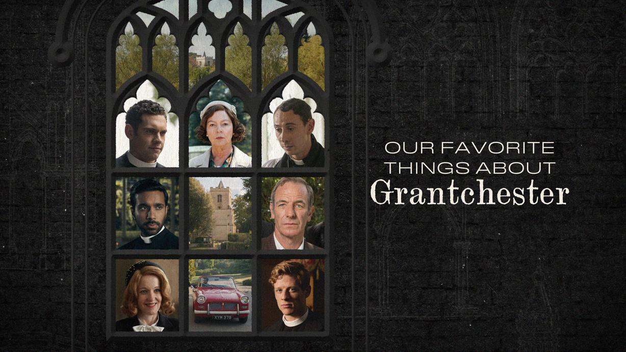 Our Favorite Things About Grantchester