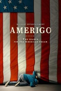 Amerigo: The Search for the American Dream | Amerigo: The Search for the American Dream