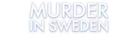 Murder in Sweden