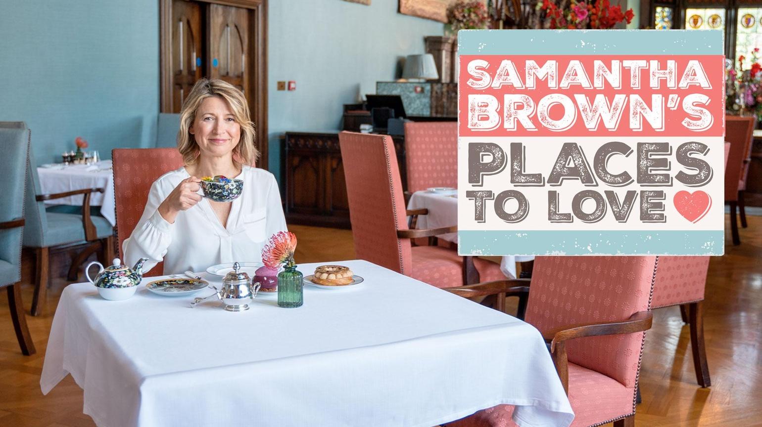 Samantha Brown's Places to Love