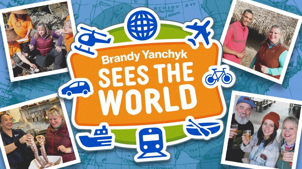 Brandy Yanchyk Sees the World