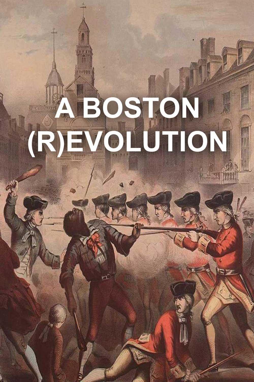 A Boston (R)Evolution show's poster