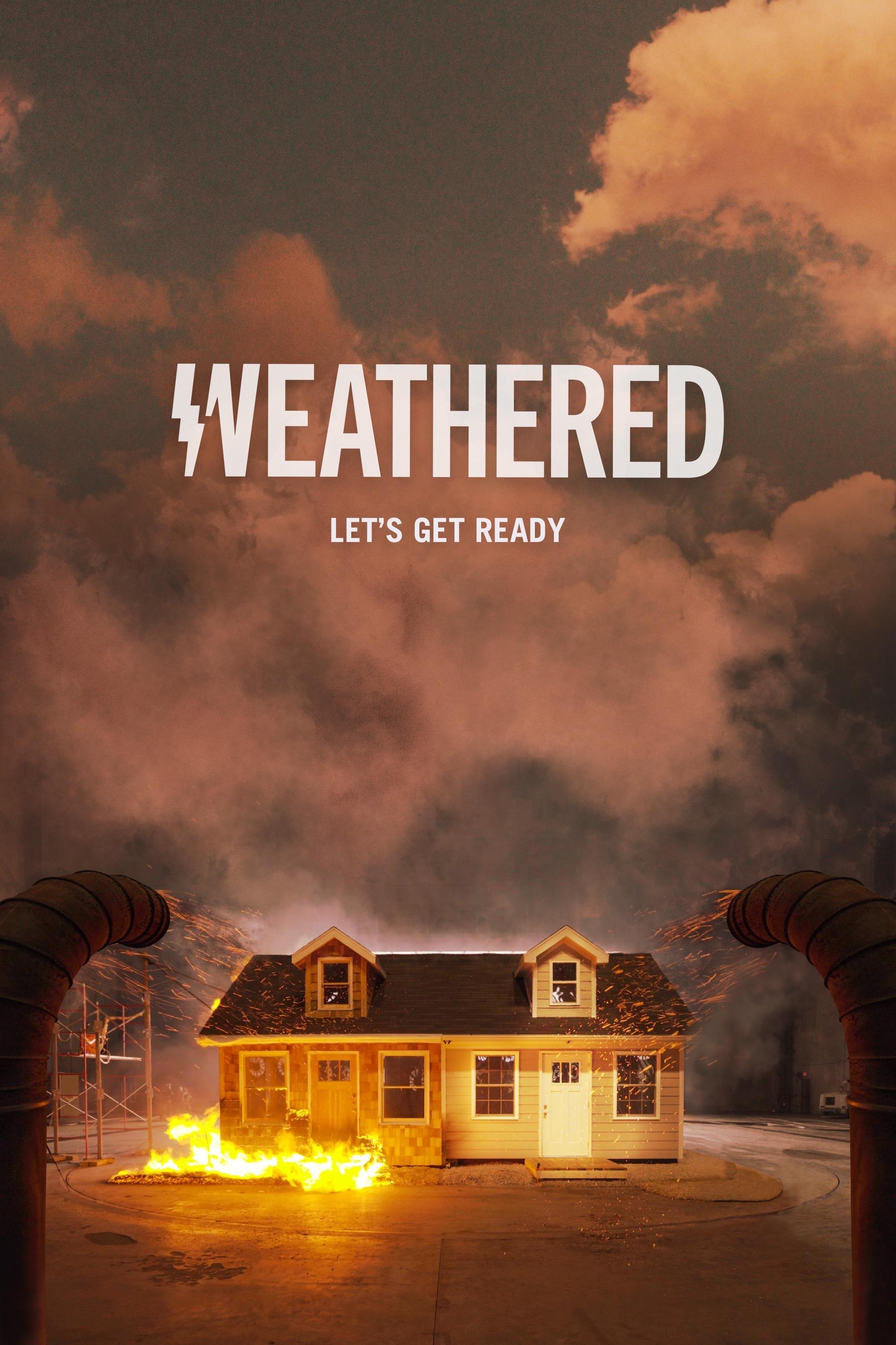 Weathered show's poster