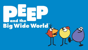 Peep and the Big Wide World