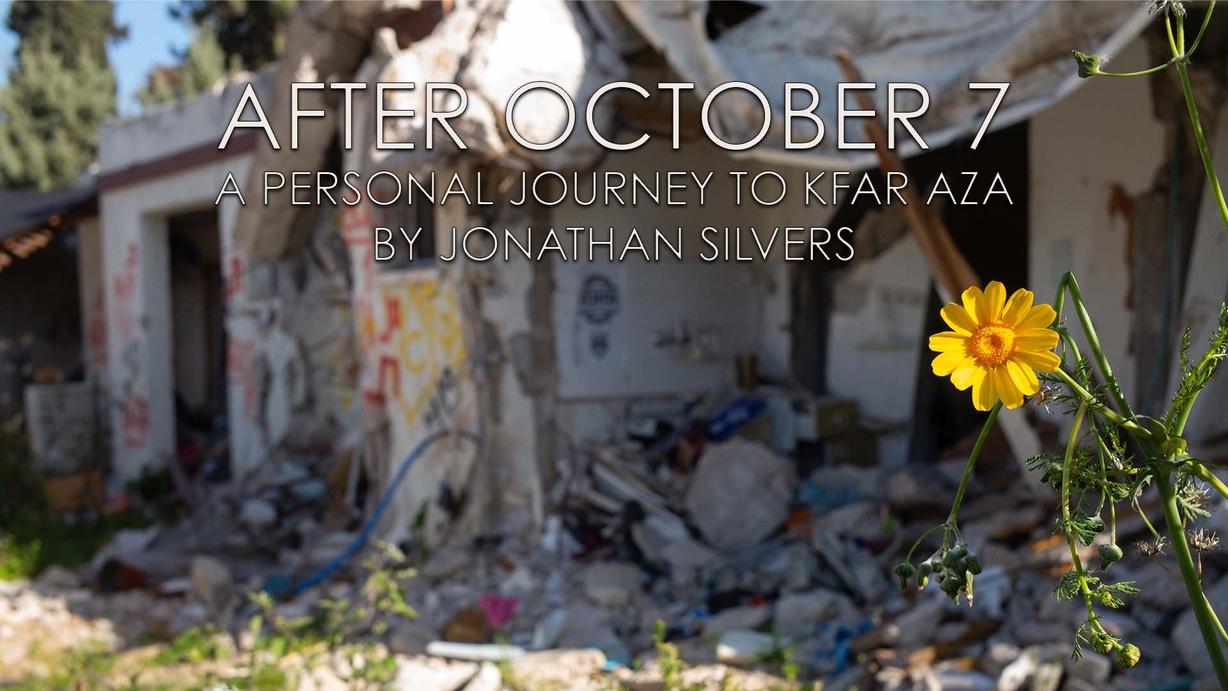 After October 7: A Personal Journey to Kfar