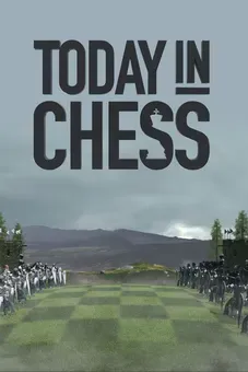 Today in Chess