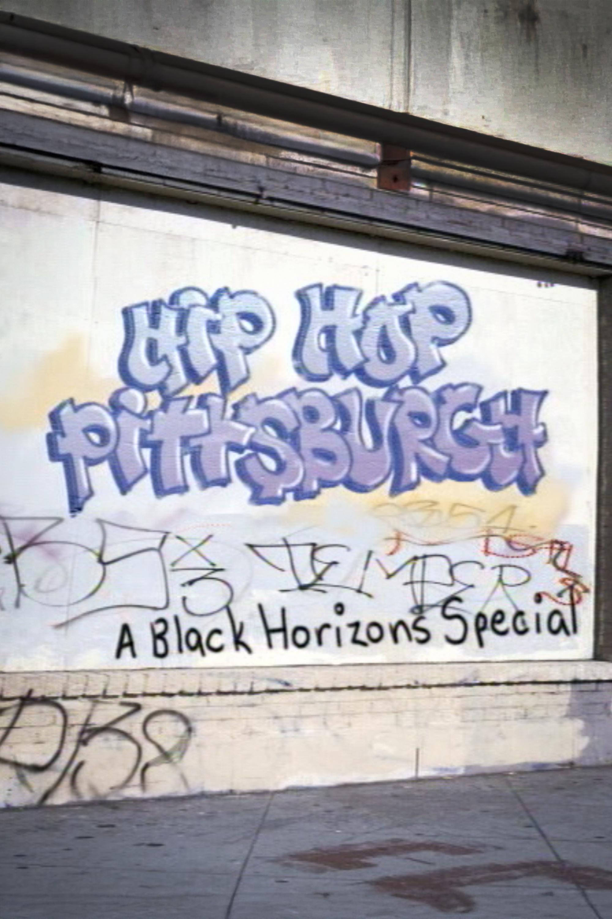 Hip Hop Pittsburgh: A Black Horizons Special