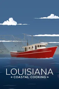 Louisiana Coastal Cooking