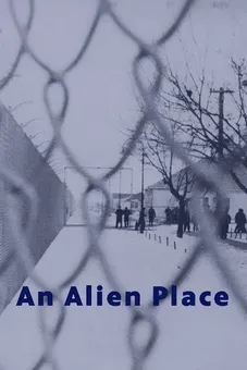 An Alien Place