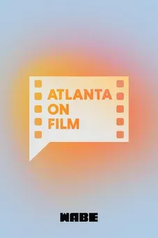 Atlanta On Film