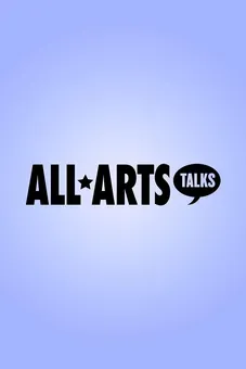 ALL ARTS Talks