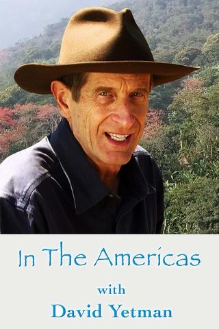 Poster image for In the America’s with David Yetman