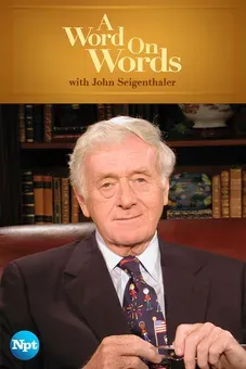 A Word on Words with John Seigenthaler