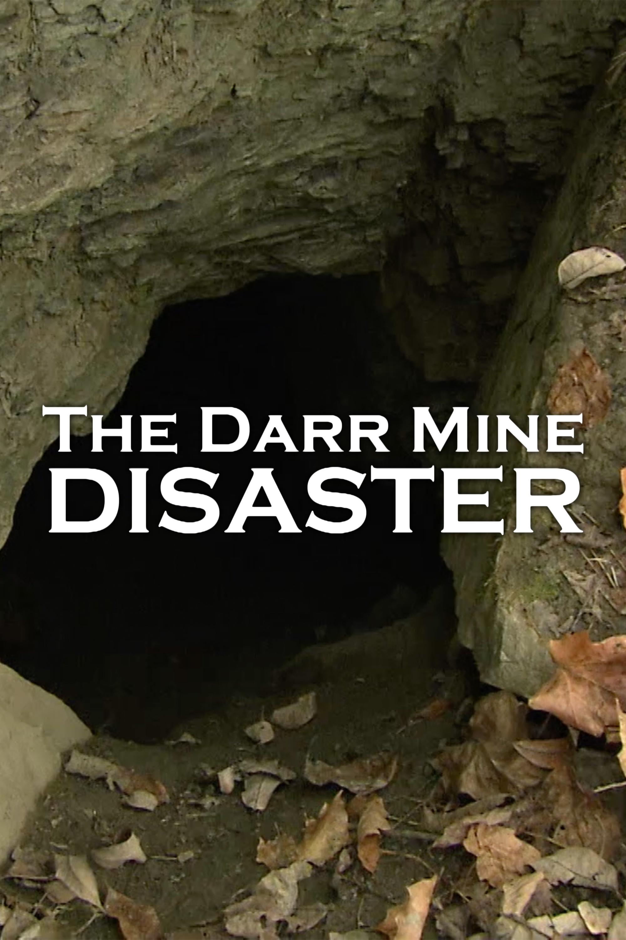 The Darr Mine Disaster