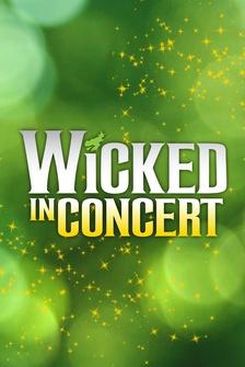 WICKED in Concert