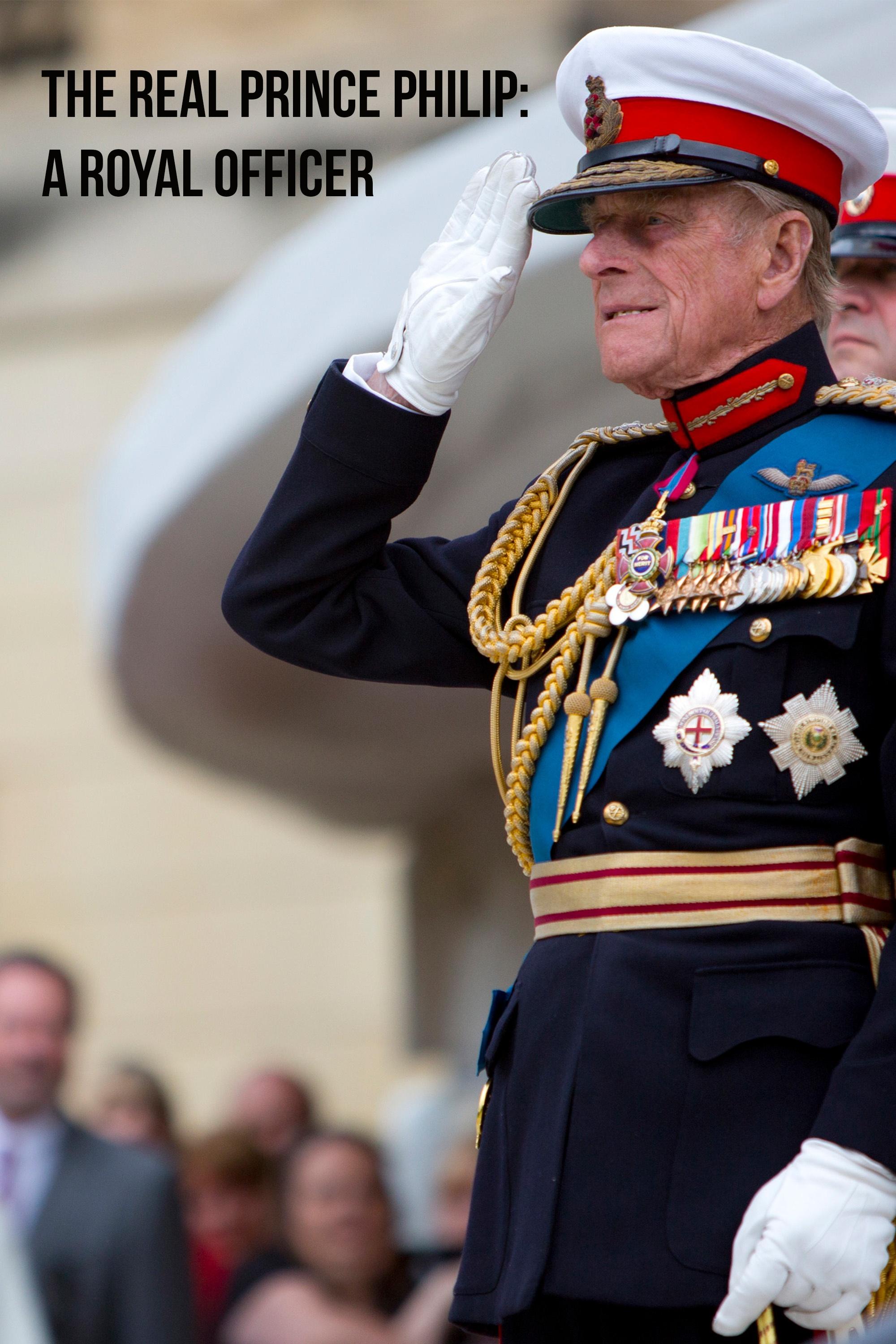 The Real Prince Philip: A Royal Officer