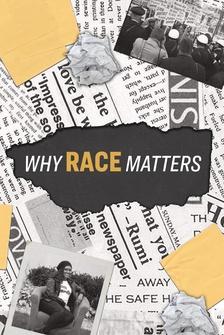 Why Race Matters
