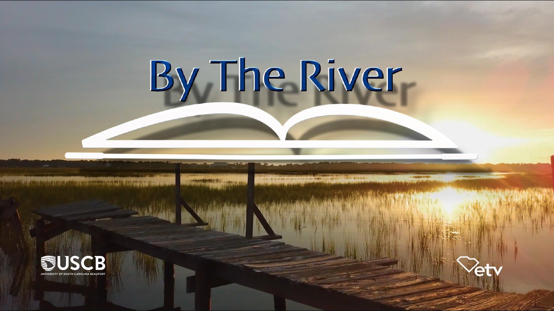 By The River