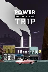 Power Trip: The Story of Energy | Globalization