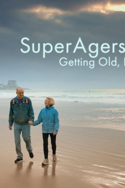Super Agers: Getting Old, Living Young show's poster