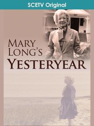 Mary Long's Yesteryear: show-poster2x3