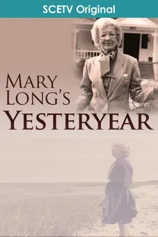 Mary Long's Yesteryear