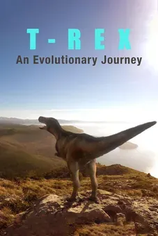 T-Rex: An Evolutionary Journey