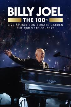 Billy Joel: The 100th: Live at Madison Square Garden