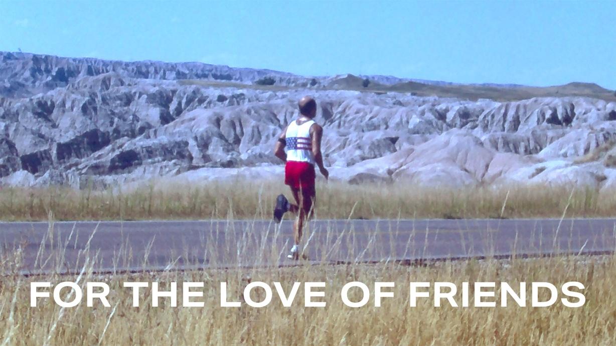 For the Love of Friends