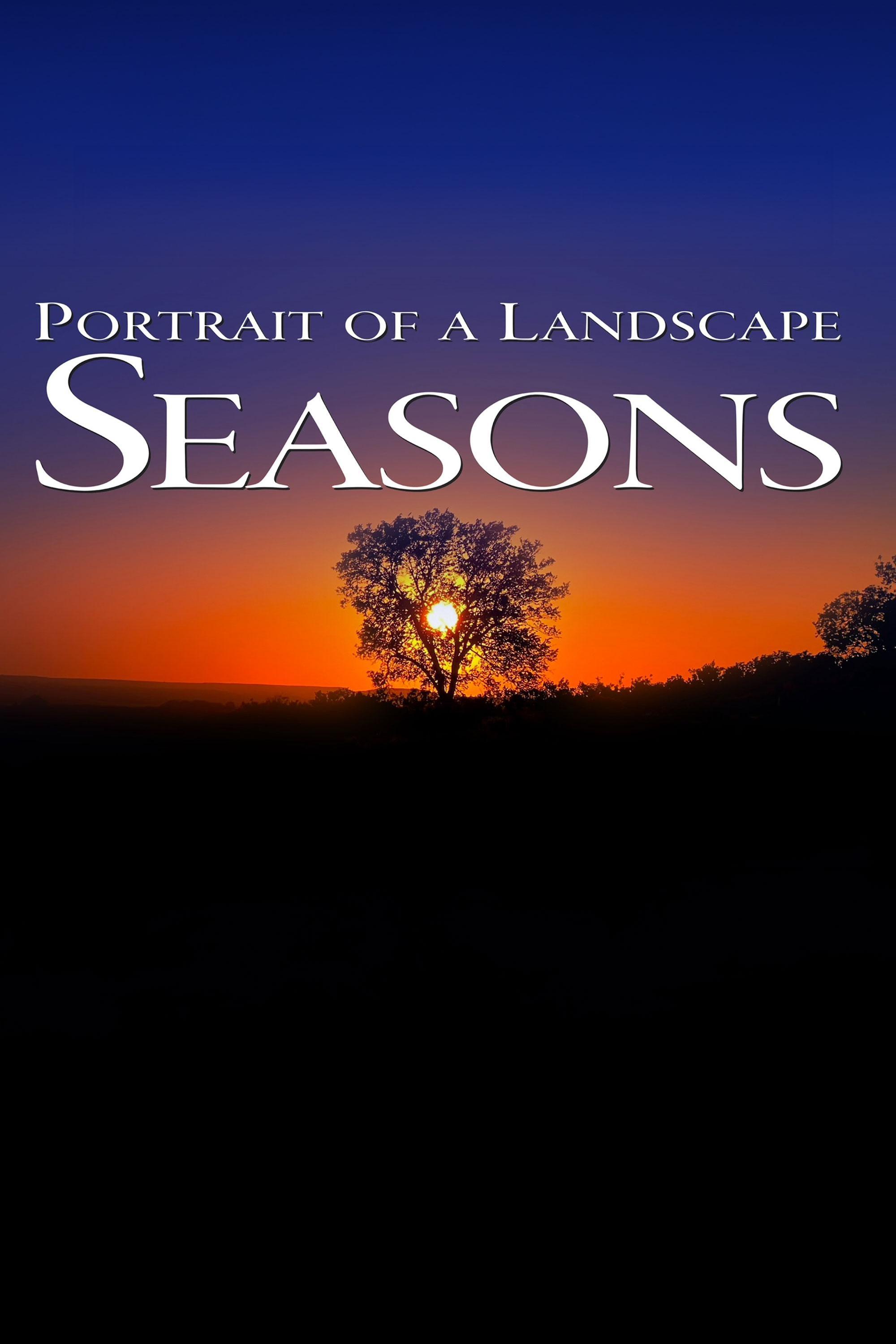 Portrait of a Landscape: Seasons show's poster
