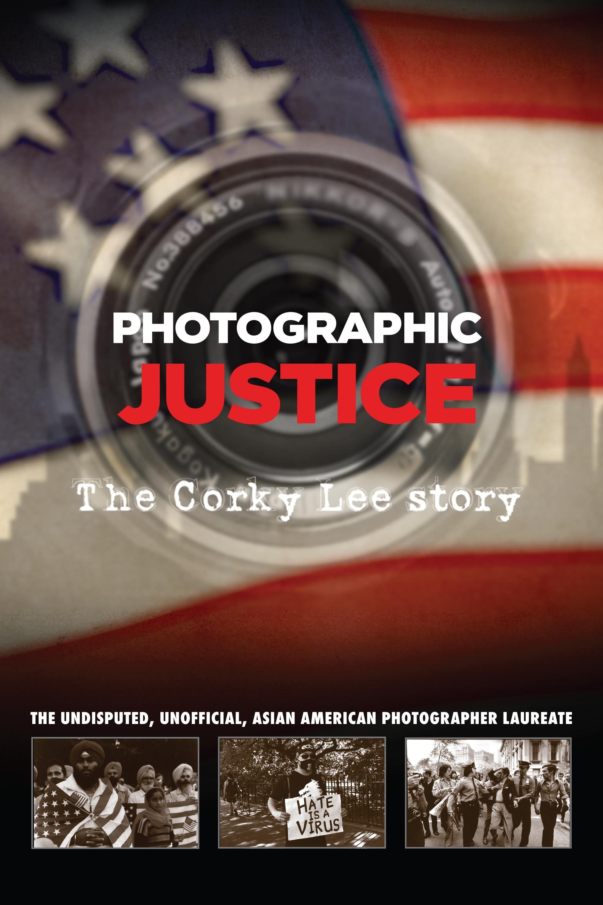 Photographic Justice: The Corky Lee Story show's poster