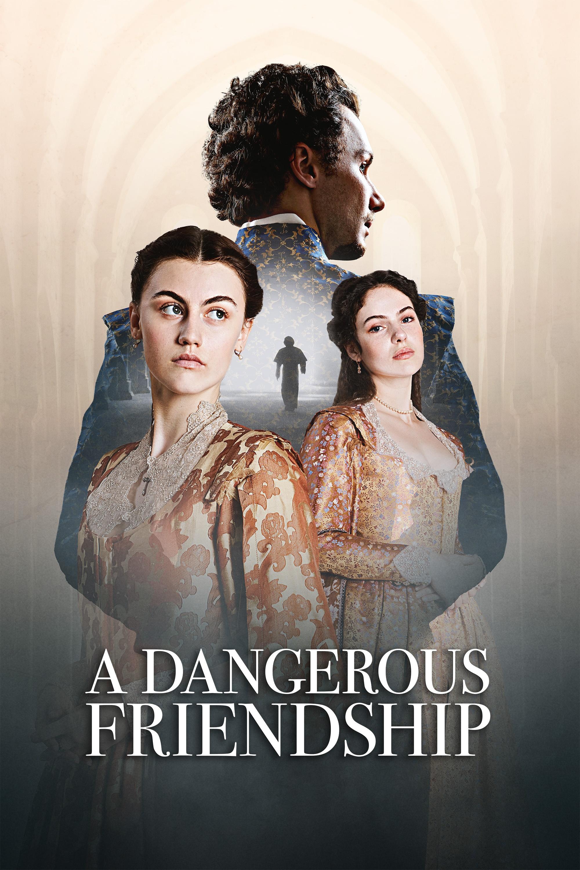 A Dangerous Friendship show's poster