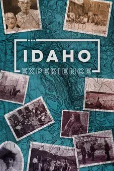 Idaho Experience