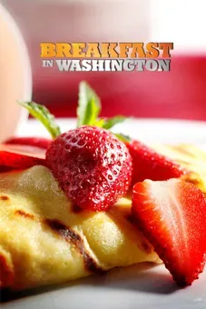 Breakfast in Washington