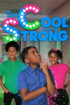 The Cool and the Strong