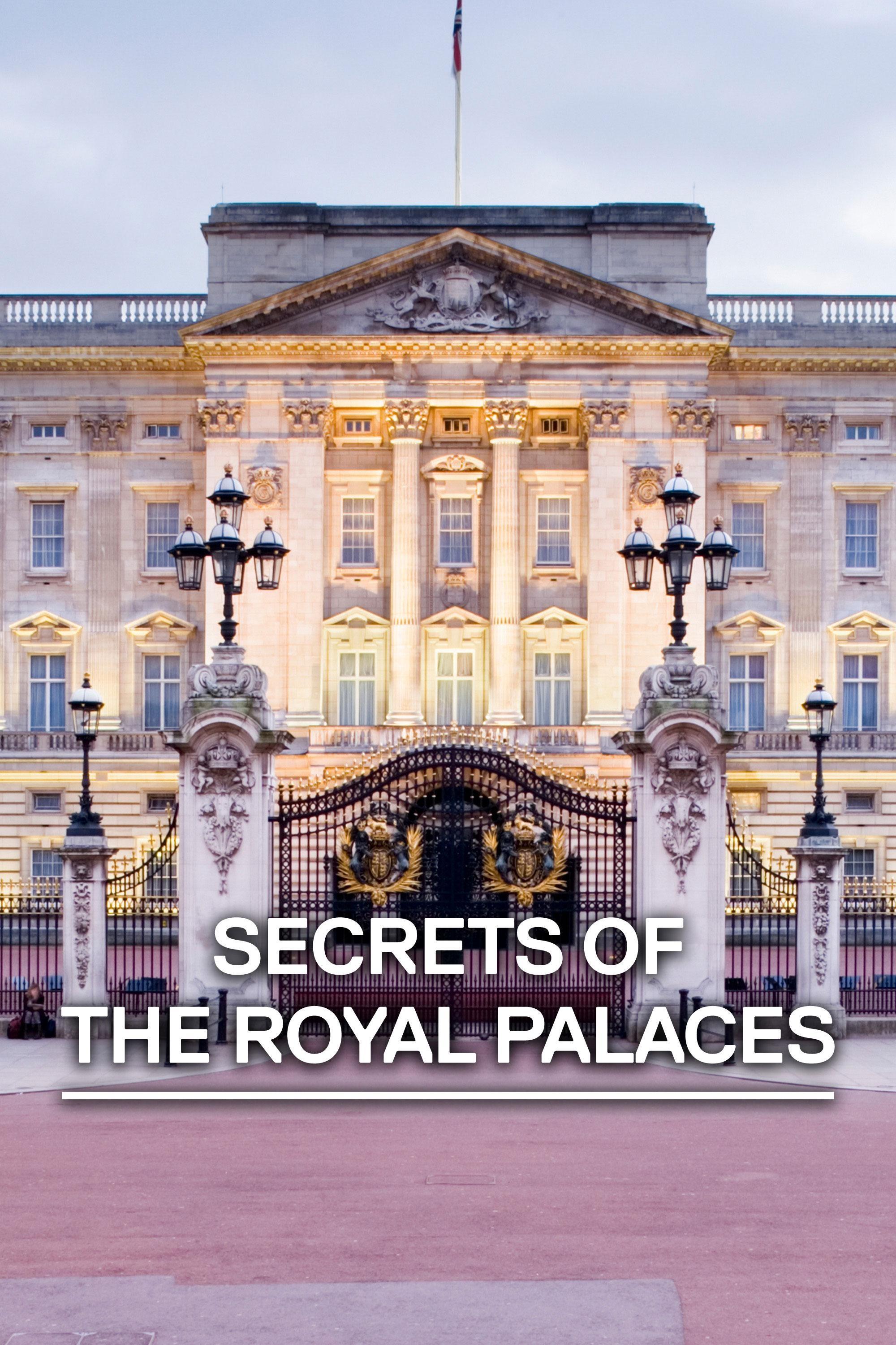 Secrets of the Royal Palaces show's poster