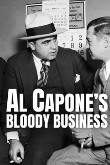 Al Capone's Bloody Business: American Stories