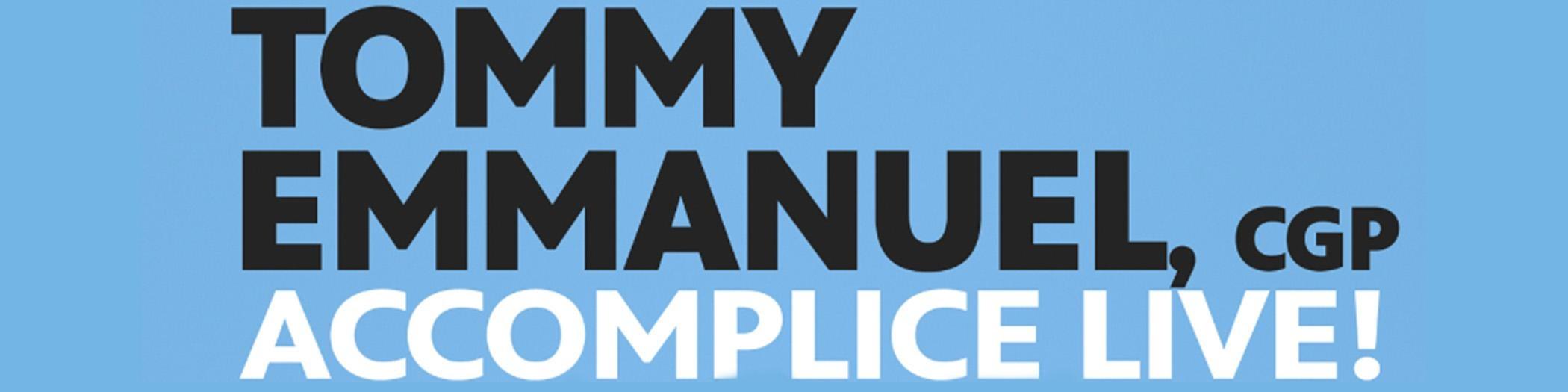 Tommy Emmanuel, CGP: Accomplice Live! | PBS