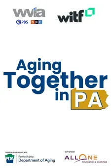 Aging Together in Pennsylvania