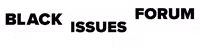 Black Issues Forum